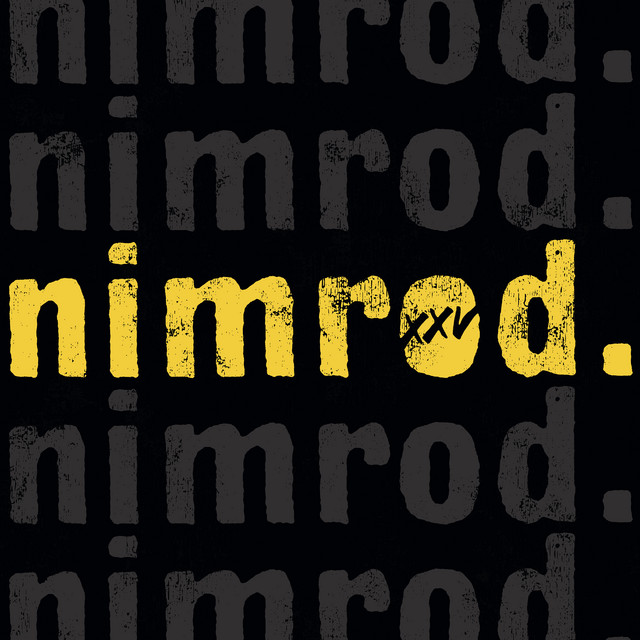 Nimrod (25th Anniversary Edition) • Cały album • Wszystkie utwory • Wykonawca