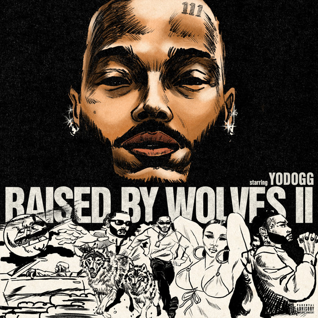 Raised By Wolves 2 • Cały album • Wszystkie utwory • Wykonawca