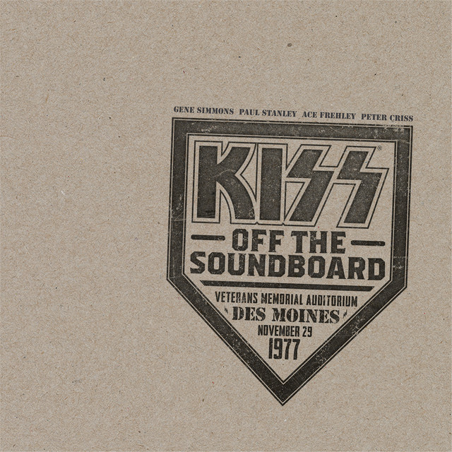 KISS Off The Soundboard: Live In Des Moines • Cały album • Wszystkie utwory • Wykonawca