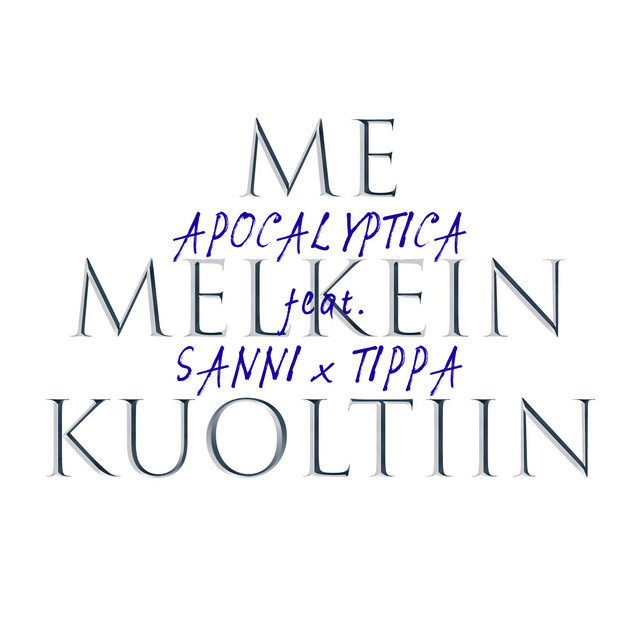 Me melkein kuoltiin • Cały album • Wszystkie utwory • Wykonawca