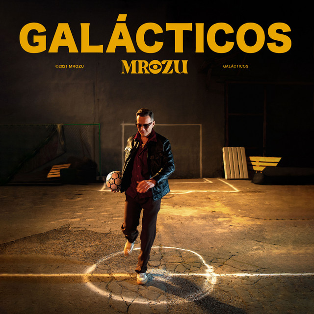 Galácticos • Cały album • Wszystkie utwory • Wykonawca