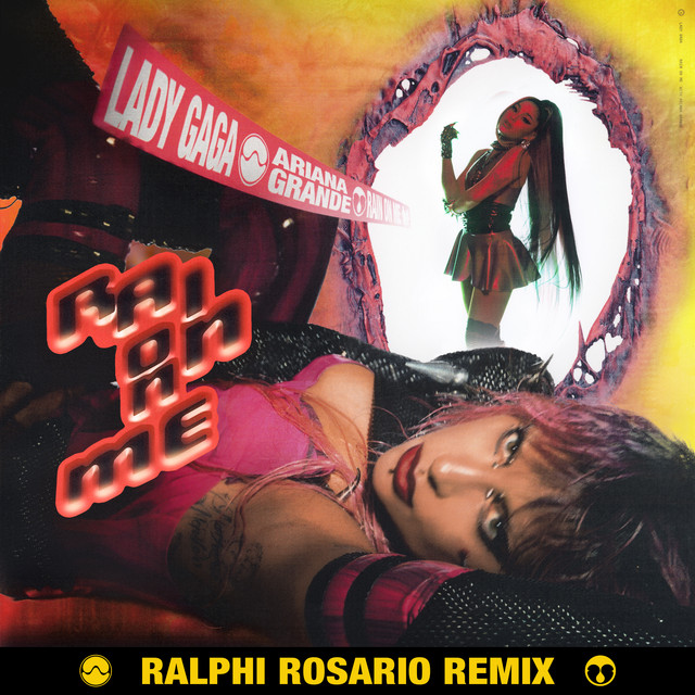 Rain On Me (Ralphi Rosario Remix) • Cały album • Wszystkie utwory • Wykonawca
