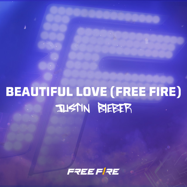 Beautiful Love (Free Fire) • Cały album • Wszystkie utwory • Wykonawca