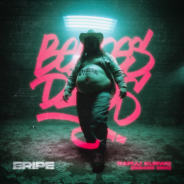 RAPUJ KURWO (BEDOES DISS) • Cały album • Wszystkie utwory • Wykonawca