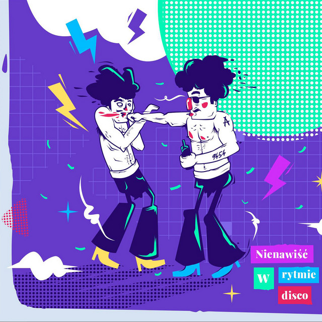 Nienawiść w rytmie disco • Cały album • Wszystkie utwory • Wykonawca