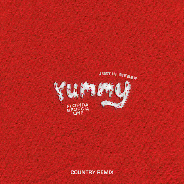 Yummy (Country Remix) • Cały album • Wszystkie utwory • Wykonawca