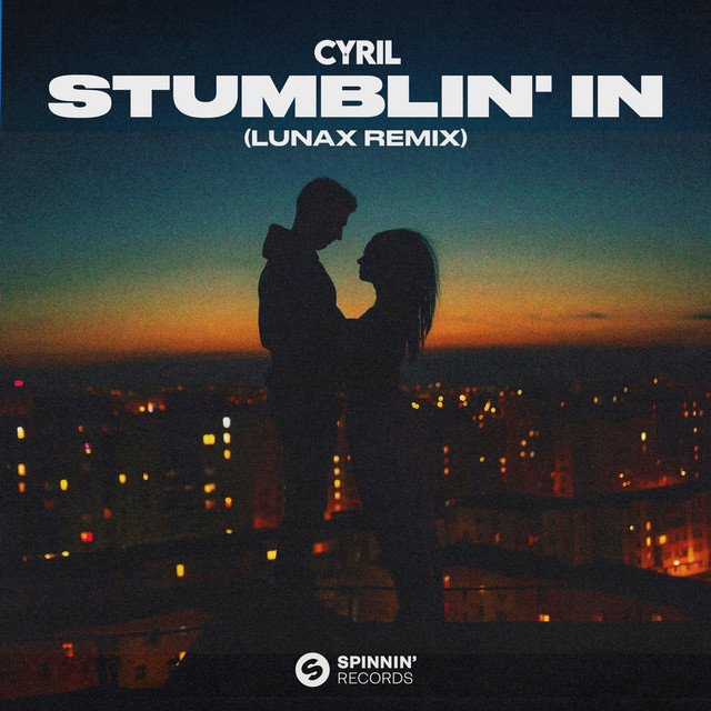 Stumblin' In (LUNAX Remix) • Cały album • Wszystkie utwory • Wykonawca
