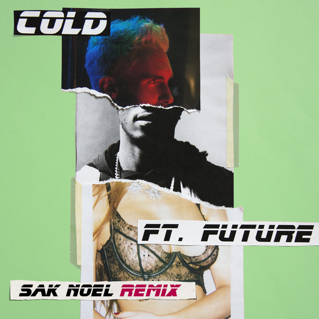 Cold (Sak Noel Remix) • Cały album • Wszystkie utwory • Wykonawca