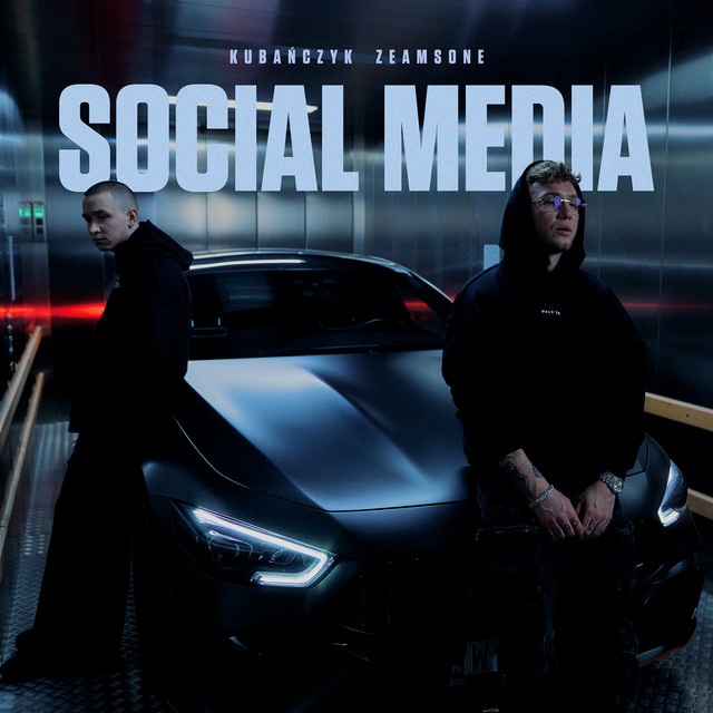 Social Media • Cały album • Wszystkie utwory • Wykonawca