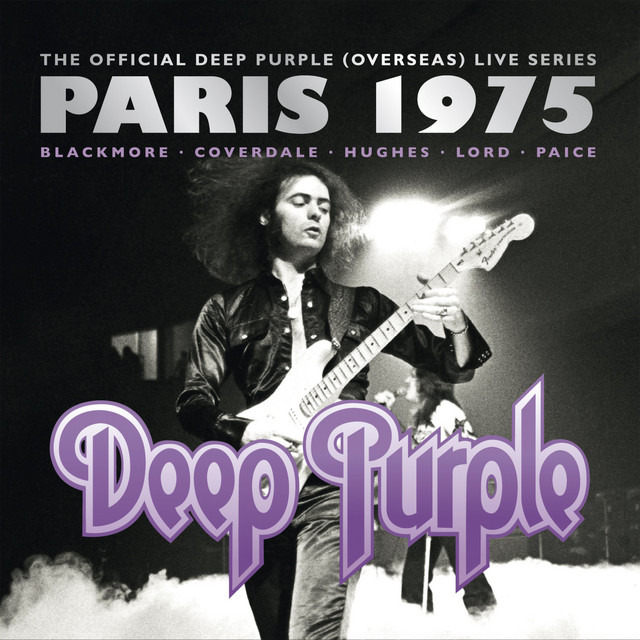 The Official Deep Purple (Overseas) Live Series: Paris 1975 • Cały album • Wszystkie utwory • Wykonawca