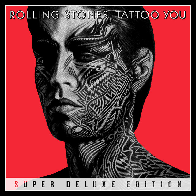 Tattoo You (Super Deluxe) • Cały album • Wszystkie utwory • Wykonawca