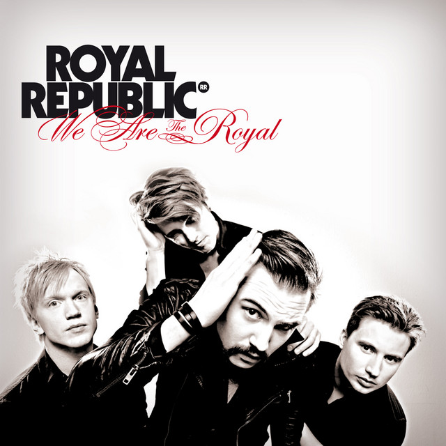 We Are the Royal • Cały album • Wszystkie utwory • Wykonawca