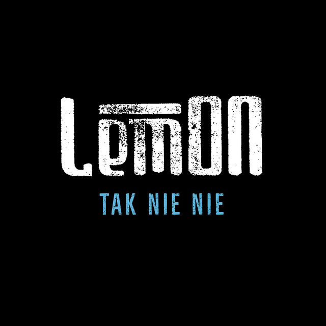 Tak Nie Nie • Cały album • Wszystkie utwory • Wykonawca
