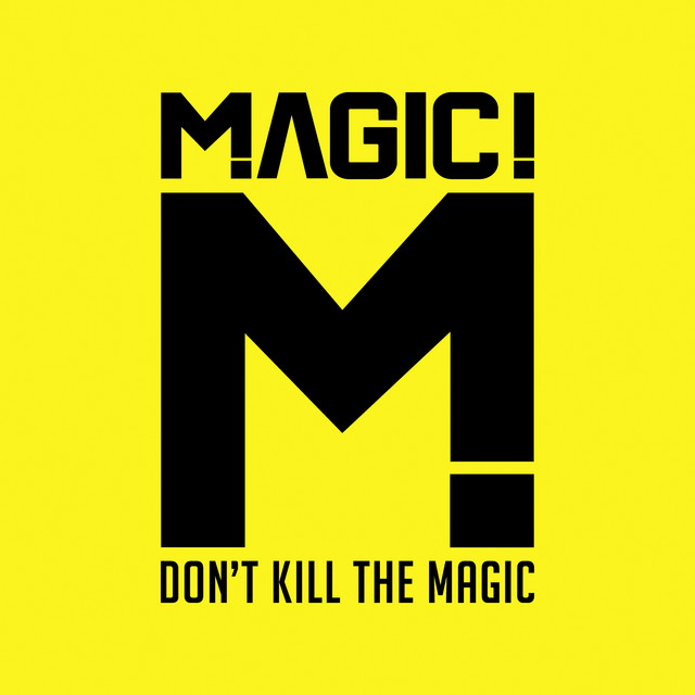 Don't Kill the Magic • Cały album • Wszystkie utwory • Wykonawca