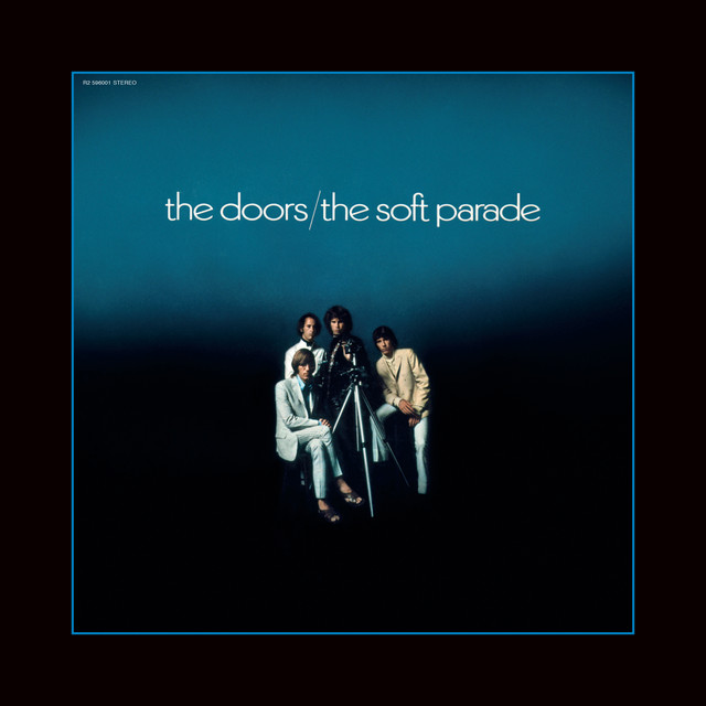 The Soft Parade (50th Anniversary Deluxe Edition) • Cały album • Wszystkie utwory • Wykonawca