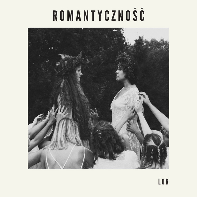 Romantyczność • Cały album • Wszystkie utwory • Wykonawca
