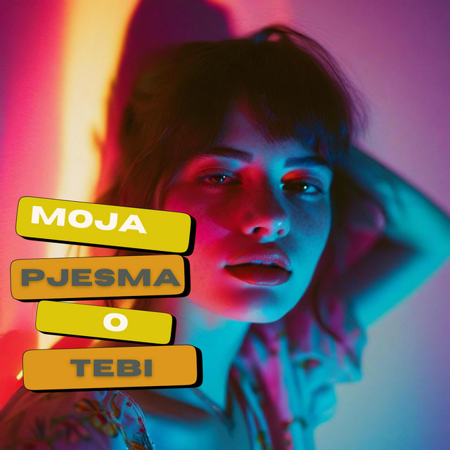 MOJA PJESMA O TEBI • Cały album • Wszystkie utwory • Wykonawca
