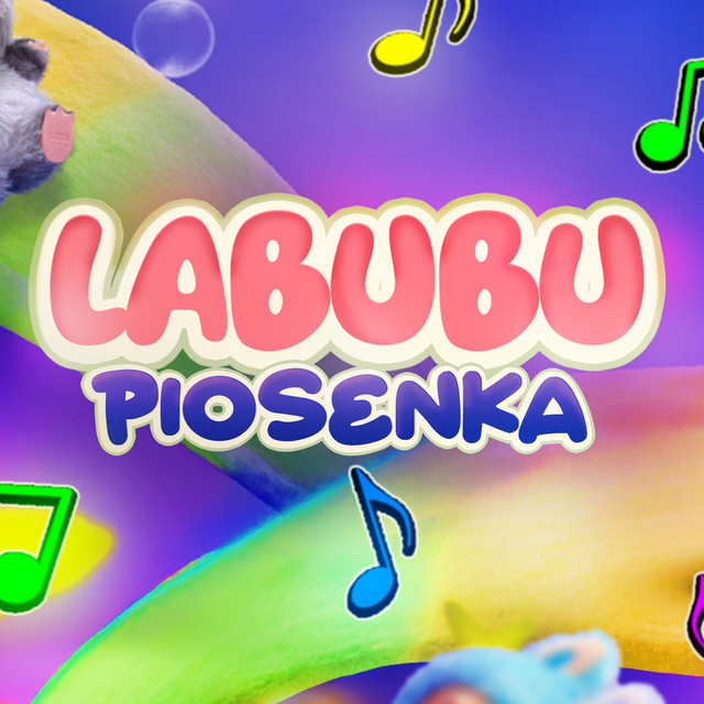 LABUBU - piosenka • Cały album • Wszystkie utwory • Wykonawca