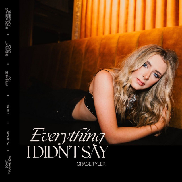 Everything I Didn't Say • Cały album • Wszystkie utwory • Wykonawca