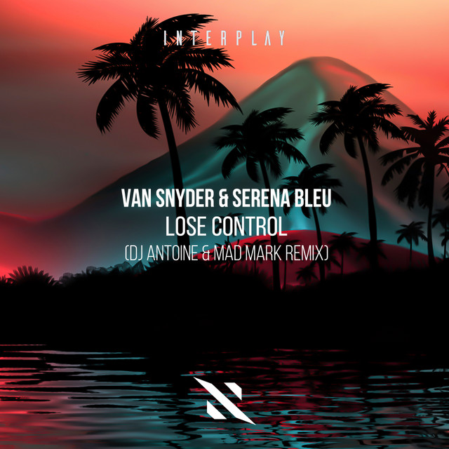 Lose Control (DJ Antoine & Mad Mark Remix) • Cały album • Wszystkie utwory • Wykonawca