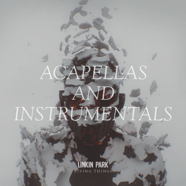 LIVING THINGS: Acapellas and Instrumentals • Cały album • Wszystkie utwory • Wykonawca