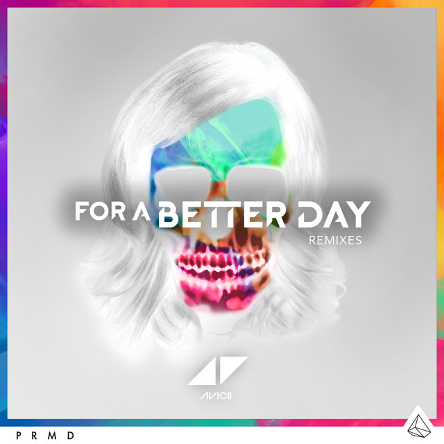 For A Better Day (Remixes) • Cały album • Wszystkie utwory • Wykonawca