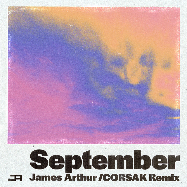 September (CORSAK Remix) • Cały album • Wszystkie utwory • Wykonawca