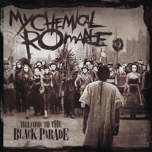 Welcome to the Black Parade • Cały album • Wszystkie utwory • Wykonawca
