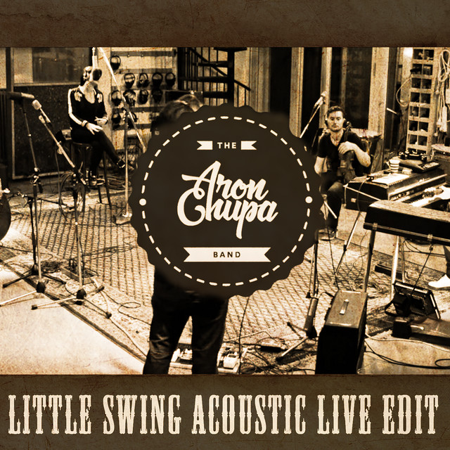 Little Swing (Acoustic Live Edit) • Cały album • Wszystkie utwory • Wykonawca
