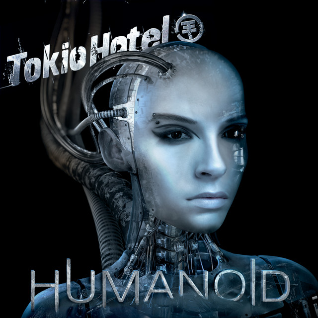 Humanoid (Online Deluxe Version Deutsch) • Cały album • Wszystkie utwory • Wykonawca