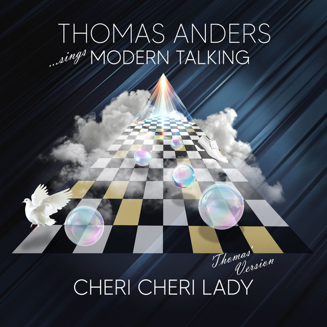 Cheri Cheri Lady (Thomas' Version) • Cały album • Wszystkie utwory • Wykonawca