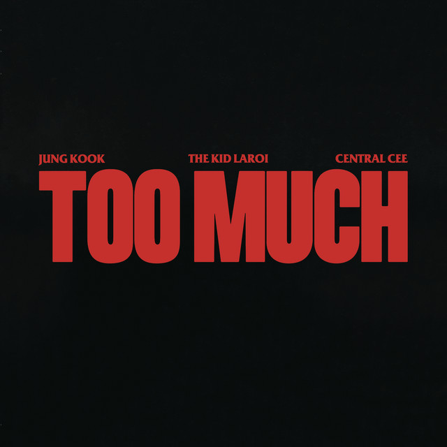 TOO MUCH • Cały album • Wszystkie utwory • Wykonawca
