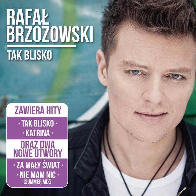 Tak Blisko (Reedycja) • Cały album • Wszystkie utwory • Wykonawca