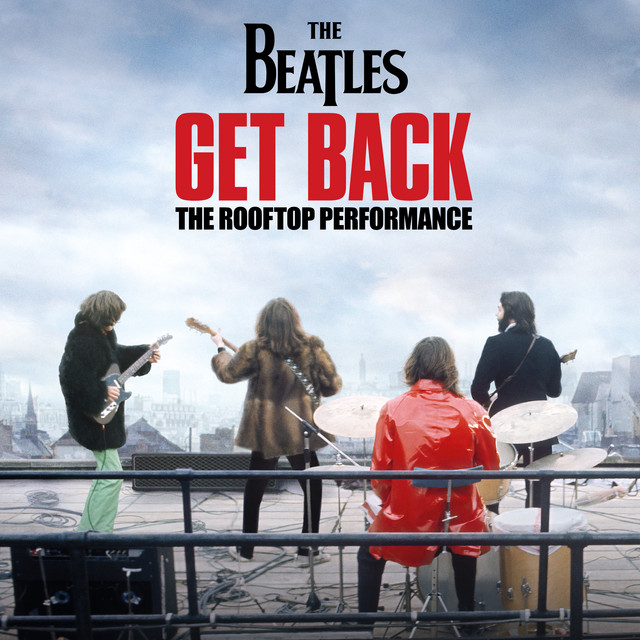 Get Back (Rooftop Performance) • Cały album • Wszystkie utwory • Wykonawca