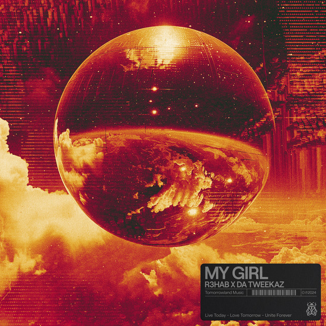 My Girl (with Da Tweekaz) • Cały album • Wszystkie utwory • Wykonawca