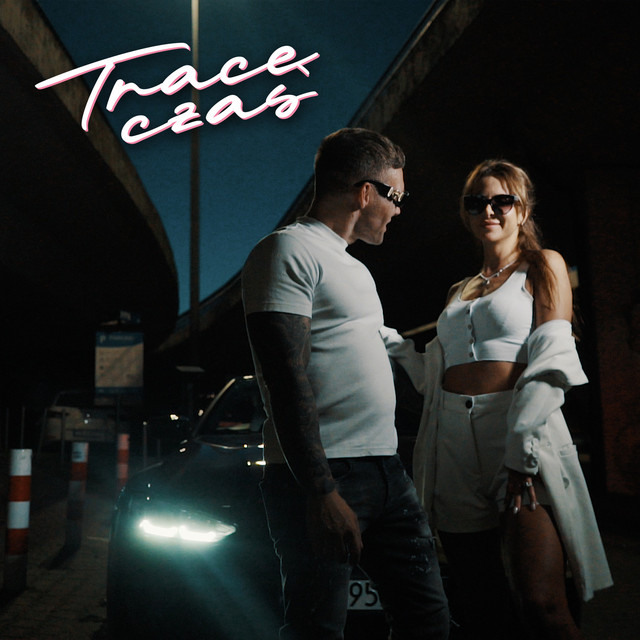 Tracę czas • Cały album • Wszystkie utwory • Wykonawca