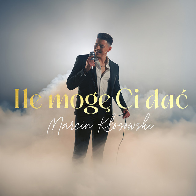 Ile mogę Ci dać • Cały album • Wszystkie utwory • Wykonawca
