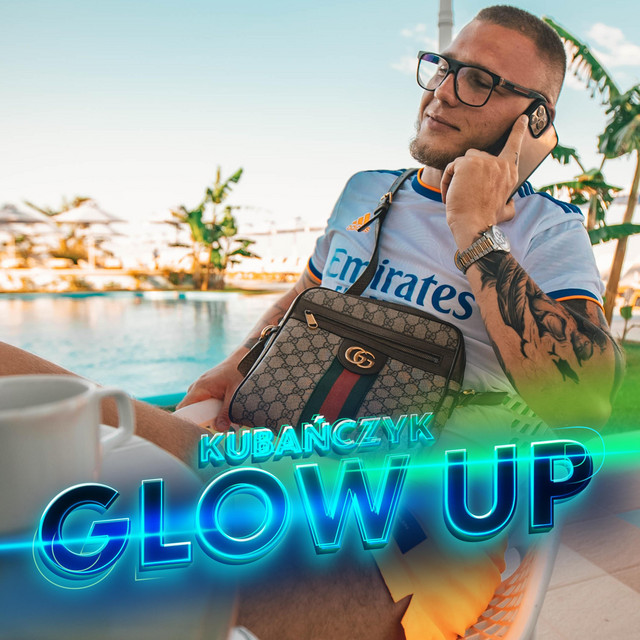 Glow up • Cały album • Wszystkie utwory • Wykonawca