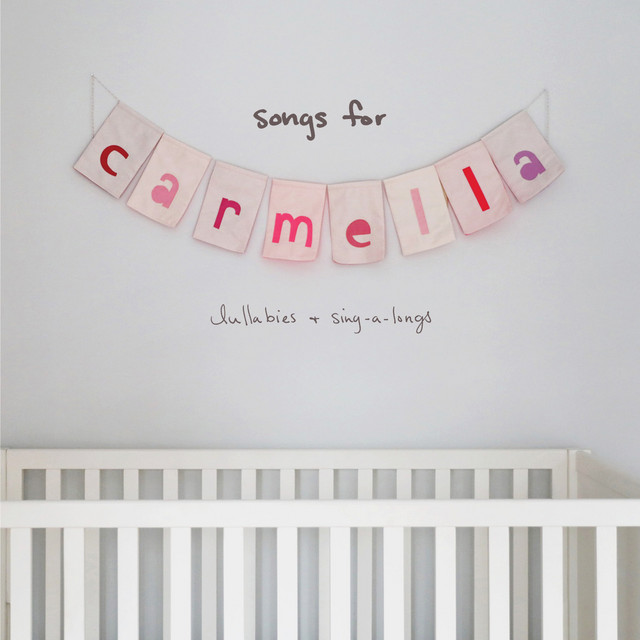 songs for carmella: lullabies & sing-a-longs • Cały album • Wszystkie utwory • Wykonawca