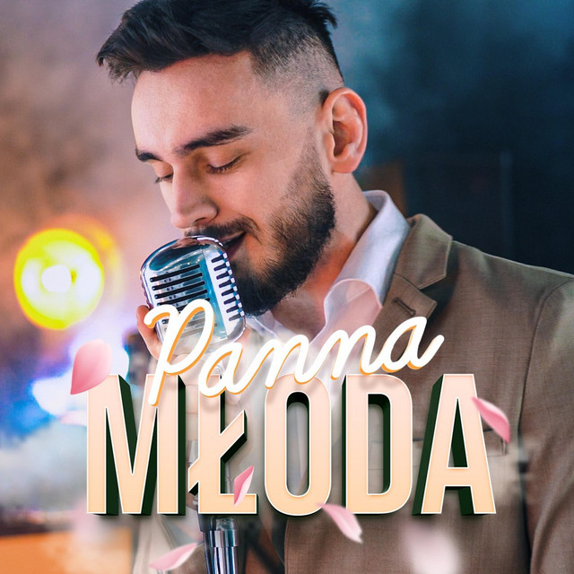 Panna Młoda • Cały album • Wszystkie utwory • Wykonawca