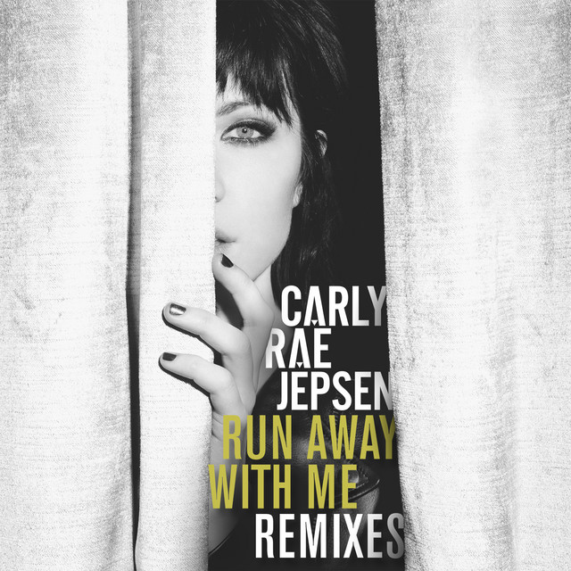 Run Away With Me (Remixes) • Cały album • Wszystkie utwory • Wykonawca