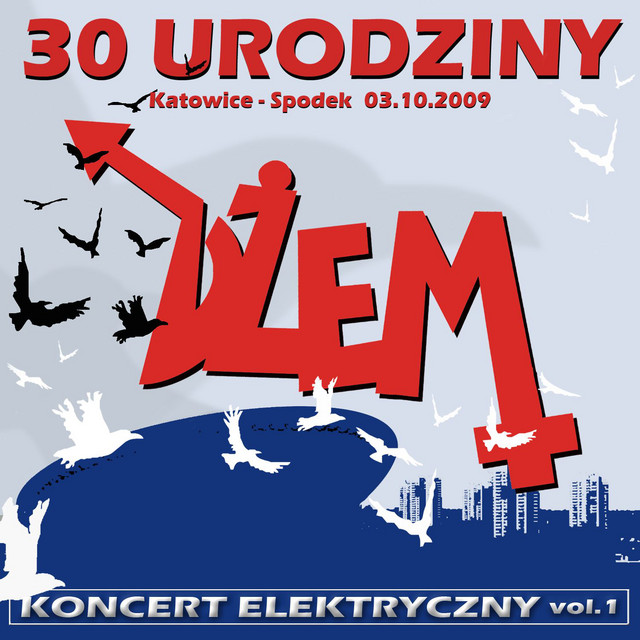 30. Urodziny. Koncert Elektryczny Vol. 1 • Cały album • Wszystkie utwory • Wykonawca