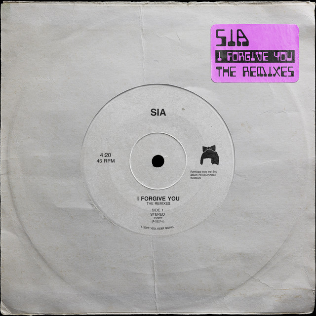 I Forgive You (Remixes) • Cały album • Wszystkie utwory • Wykonawca