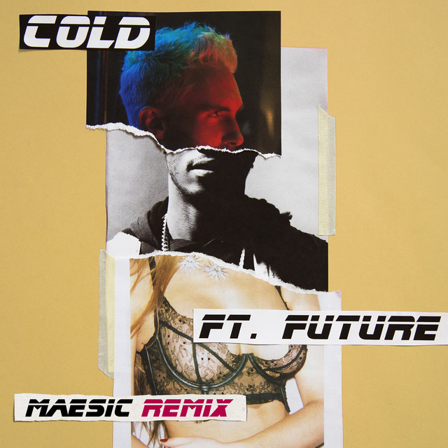 Cold (Maesic Remix) • Cały album • Wszystkie utwory • Wykonawca