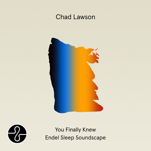 You Finally Knew (Endel Sleep Soundscape) • Cały album • Wszystkie utwory • Wykonawca