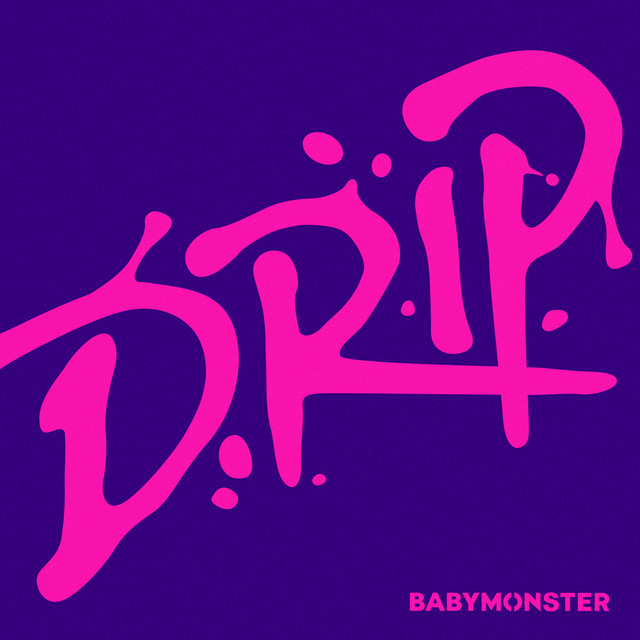 DRIP • Cały album • Wszystkie utwory • Wykonawca
