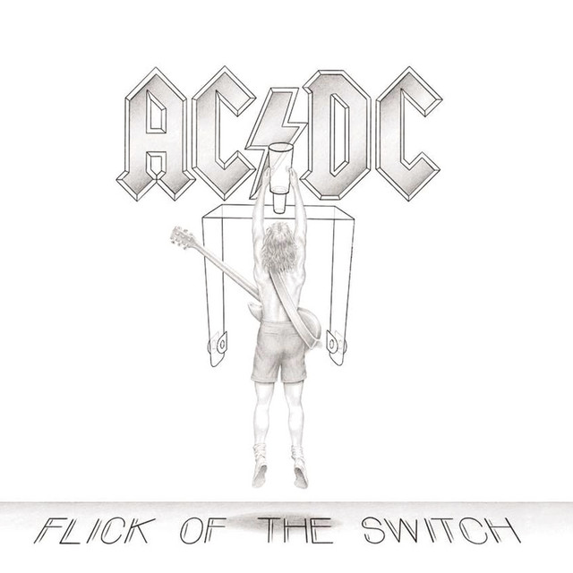 Flick of the Switch • Cały album • Wszystkie utwory • Wykonawca