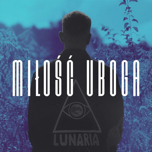 Miłość uBoga • Cały album • Wszystkie utwory • Wykonawca