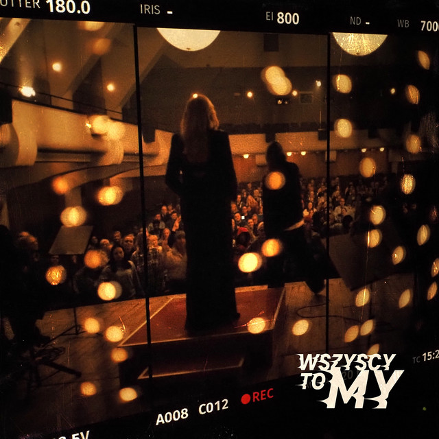 Wszyscy To My • Cały album • Wszystkie utwory • Wykonawca