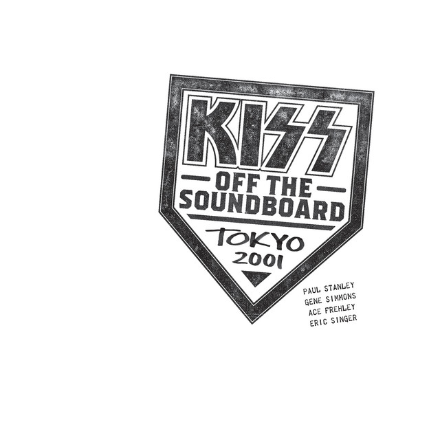 KISS Off The Soundboard: Tokyo 2001 • Cały album • Wszystkie utwory • Wykonawca